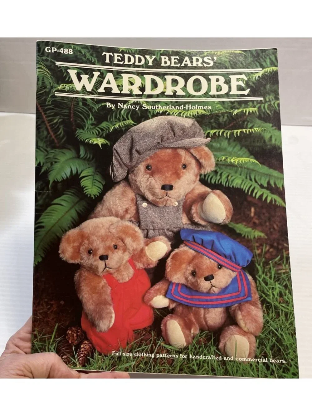 Teddy Bears Wardrobe Nancy Southerland Holmes Full Size Pattern Book -EUC (Read)